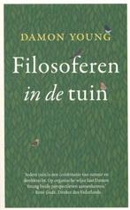 Filosoferen in de tuin | 9789025903855 | Damon Young, Zo goed als nieuw, Damon Young