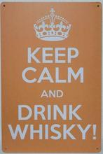 Keep calm and drink whisky reclamebord, Nieuw, Verzenden