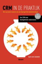 CRM in de praktijk 9789462200982 Sjors van Leeuwen, Verzenden, Zo goed als nieuw, Sjors van Leeuwen