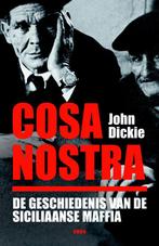 Cosa Nostra 9789026321375 John Dickie, Verzenden, Gelezen, John Dickie