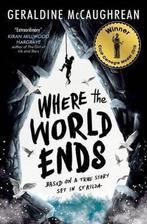 Where the World Ends 9781474943437 Geraldine Mccaughrean, Boeken, Verzenden, Gelezen, Geraldine Mccaughrean