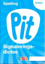 Pit Spelling Signaleringsdictee groep 5 (per stuk), Verzenden, Nieuw