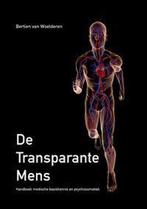 De Transparante Mens 9789048901142 Bertien van Woelderen, Verzenden, Gelezen, Bertien van Woelderen