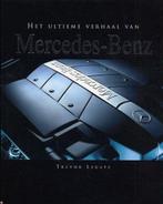 Het ultieme verhaal van Mercedes-Benz 9781405479172, Verzenden, Gelezen, Trevor Legate