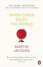 When China Rules The World 9780140276046 Martin Jacques, Boeken, Verzenden, Gelezen, Martin Jacques