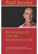 De kruistocht van de Geestenwereld Kurt van Es, Paul Jacobs, Verzenden, Nieuw