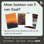 Een monumentaal oorlogsverhaal. 9789070706531 F. van Gaal, Verzenden, Gelezen, F. van Gaal