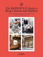 The Monocle Guide to Shops, Kiosks and Markets 9783899559675, Boeken, Verzenden, Zo goed als nieuw, Monocle