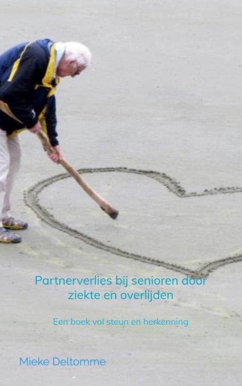 9789464058154 Partnerverlies bij senioren door ziekte en ..., Boeken, Gezondheid, Dieet en Voeding, Nieuw, Verzenden