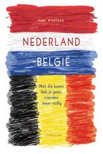 Nederland-België 9789047706854 Paul Wouters, Gelezen, Paul Wouters, Verzenden