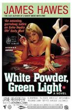 White Powder, Green Light 9780099442080 James Hawes, Gelezen, James Hawes, Verzenden