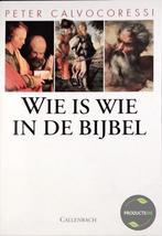 Wie is wie in de Bijbel 9789026604126 CALVOCORESSI, Boeken, Verzenden, Gelezen, CALVOCORESSI