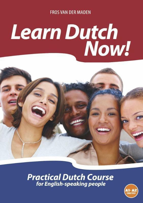 Learn Dutch now! 9789461851345 Fros van der Maden, Boeken, Overige Boeken, Gelezen, Verzenden