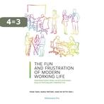 The Fun and Frustration of Modern Working Life 9789463371971, Verzenden, Zo goed als nieuw, Hans De Witte