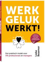 Werkgeluk werkt 9789492528353, Boeken, Zo goed als nieuw