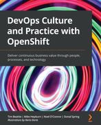 9781800202368 DevOps Culture and Practice with OpenShift, Boeken, Verzenden, Nieuw, Tim Beattie