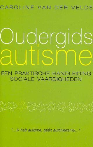 Oudergids autisme 9789057121845 C. van der Velde, Boeken, Psychologie, Zo goed als nieuw, Verzenden