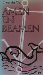 Amen en beamen 9789024238309 Van der Wal, Gelezen, Van der Wal, Verzenden