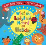 What the Ladybird Heard on Holiday - What the Ladybird, Ophalen of Verzenden, Nieuw