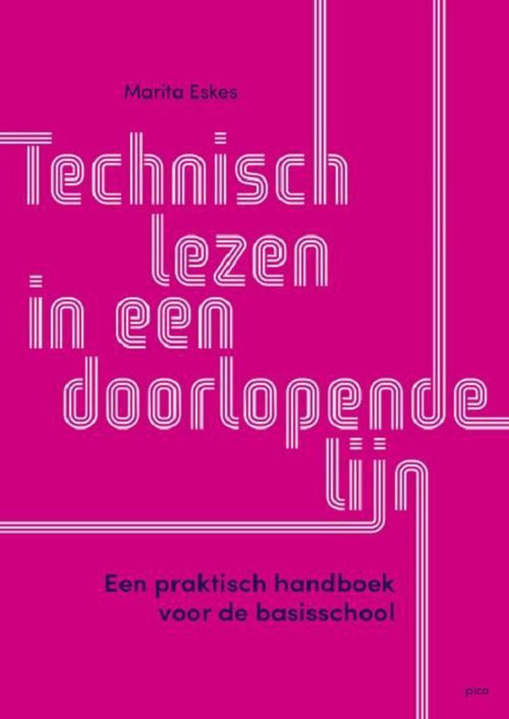 Technisch lezen in een doorlopende lijn 9789492525918, Boeken, Studieboeken en Cursussen, Gelezen, Verzenden