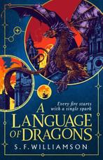 A Language of Dragons | S. F. Williamson | 9780008652265, Zo goed als nieuw, S. F. Williamson
