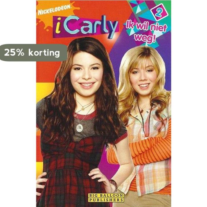 iCarly 2: Ik wil niet weg / iCarly / 2 9789047801771, Boeken, Kinderboeken | Jeugd | 13 jaar en ouder, Gelezen, Verzenden