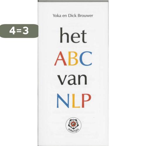 Het ABC van NLP / Ankertjes / 211 9789020200775 Dick Brouwer, Boeken, Psychologie, Zo goed als nieuw, Verzenden