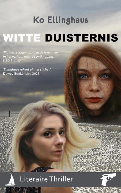 Witte Duisternis 9789464185386 Ko Ellinghaus, Boeken, Thrillers, Gelezen, Verzenden