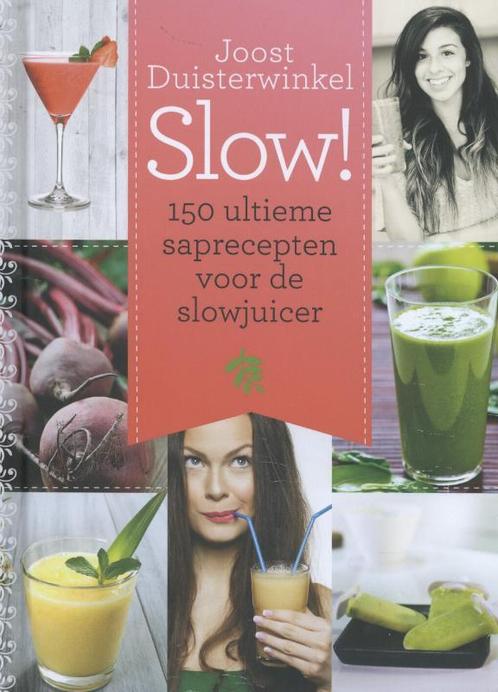 150 ultieme saprecepten voor de slowjuicer / Slow!, Boeken, Kookboeken, Gelezen, Verzenden