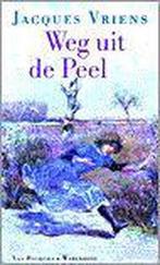 Weg uit de Peel 9789026989827 Jacques Vriens, Verzenden, Zo goed als nieuw, Jacques Vriens