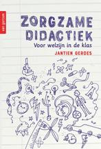 9789023260110 Zorgzame didactiek Jantien Gerdes, Verzenden, Nieuw, Jantien Gerdes