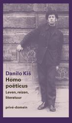 Homo poëticus / Prive-domein / 310 9789029529099 Danilo Kiš, Boeken, Verzenden, Gelezen, Danilo Kiš