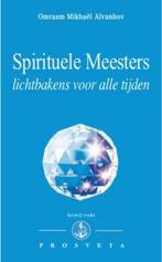 Spirituele Meesters - Omraam Mikhaël Aïvanhov - 978907691648, Boeken, Verzenden, Nieuw