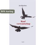Raaf verwantschap 9789461537966 Jan Kleefstra, Verzenden, Zo goed als nieuw, Jan Kleefstra
