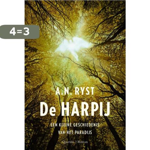 De harpij 9789021456874 A.N. Ryst, Boeken, Romans, Gelezen, Verzenden