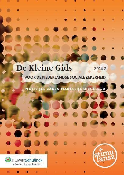 De kleine gids voor de Nederlandse sociale zekerheid 2014.2, Boeken, Wetenschap, Zo goed als nieuw, Verzenden