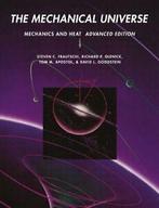The Mechanical Universe: Mechanics and Heat, Frautschi, C., David L. Goodstein, Steven C. Frautschi, Richard P. Olenick, Tom M. Apostol