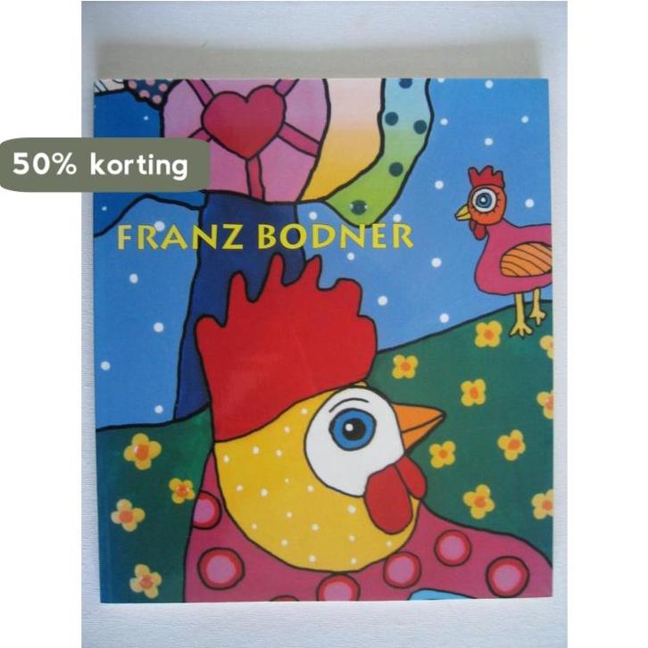 Franz Bodner 9789080850910 F. Bodner, Boeken, Kunst en Cultuur | Beeldend, Zo goed als nieuw, Verzenden