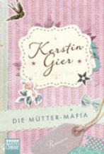 Die Mutter-Mafia 9783404170319 Kerstin Gier, Boeken, Gelezen, Kerstin Gier, Verzenden
