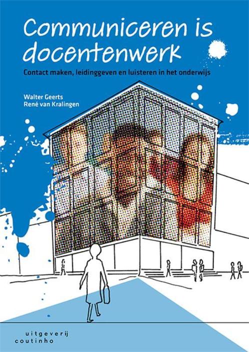 Communiceren is docentenwerk 9789046907702 Walter Geerts, Boeken, Studieboeken en Cursussen, Zo goed als nieuw, Verzenden
