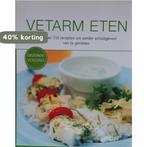 Vetarm eten. Gezonde voeding. 4050847014971 Naumann & Gobel., Verzenden, Zo goed als nieuw, Naumann & Gobel.