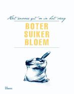 Boter, suiker, bloem 9789066119369, Boeken, Kookboeken, Verzenden, Zo goed als nieuw