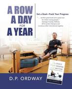 9781491761359 A Row a Day for a Year D P Ordway, Boeken, Verzenden, Nieuw, D P Ordway