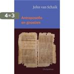 Antroposofie en gnostiek 9789060386217 John van Schaik, Boeken, Verzenden, Gelezen, John van Schaik