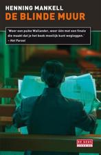 Inspecteur Wallander-reeks 8 - De blinde muur 9789044515886, Gelezen, Henning Mankell, Verzenden
