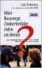 WAT BEWEEGT ONKERKELIJKE JOHN EN ANITA 9789060676745, Verzenden, Gelezen, L. Strobel