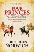 Four Princes 9780802128096 John Julius Norwich, Verzenden, Gelezen, John Julius Norwich