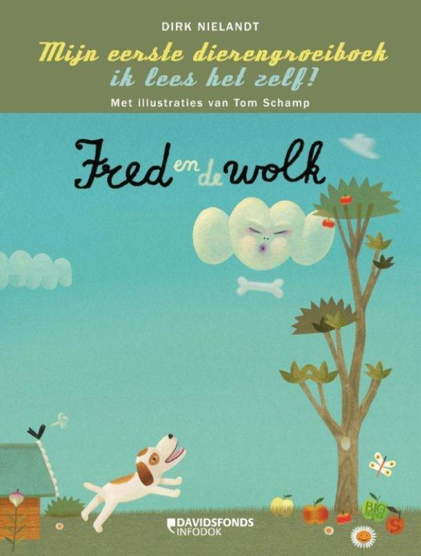 Fred en de wolk / Mijn eerste groeiboek 9789059083950, Boeken, Kinderboeken | Jeugd | onder 10 jaar, Gelezen, Verzenden