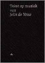 TEKST EN MUZIEK SET 2 DLN + 4 CDS 9789068014853, Boeken, Verzenden, Gelezen, Jonas de Vries
