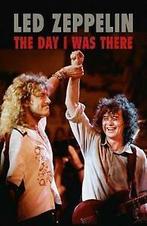 Led Zeppelin - The Day I Was There by Richard Houghton, Verzenden, Gelezen, Richard Houghton